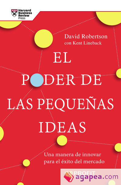 El poder de las pequeñas ideas