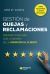 Portada de Gesti&oacute;n de quejas y reclamaciones: Creando fidelidad con la mejora de la atenci&oacute;n al cliente, de Jos&eacute; Mar&iacute;a Acosta Vera