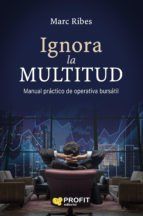 Portada de Ignora la multitud (Ebook)