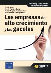 Portada de LAS EMPRESAS DE ALTO CRECIMIENTO Y LAS GACELAS