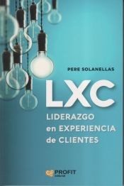 Portada de LXC Liderazgo en experiencia de cliente