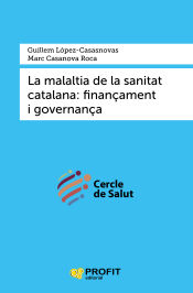 Portada de La malaltia de la sanitat catalana