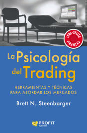 Portada de La psicología del trading: Herramientas y técnicas para abordar los mercados