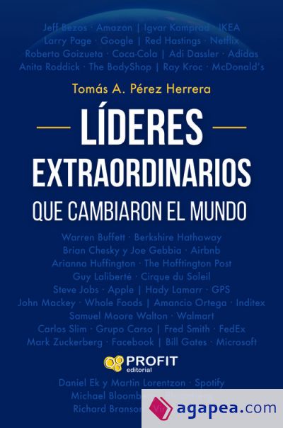 Lideres extraordinarios que cambiaron el mundo