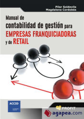 Portada de MANUAL DE CONTABILIDAD DE GESTION PARA EMPRESAS FRANQUICIADORAS Y DE RETAIL