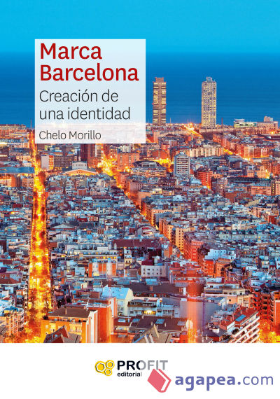 Marca Barcelona: Creación de una identidad