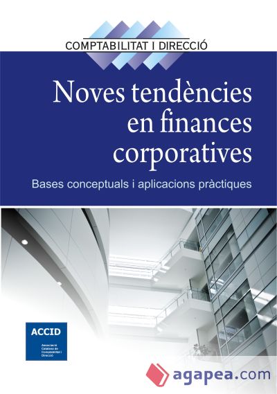 NOVES TENDENCIES EN FINANCES CORPORATIVES