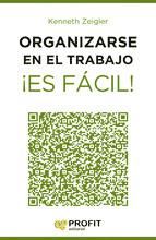 Portada de Organizarse en el trabajo ¡Es fácil! (Ebook)