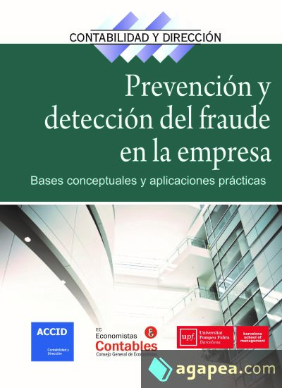 Prevención y detección del fraude en la empresa