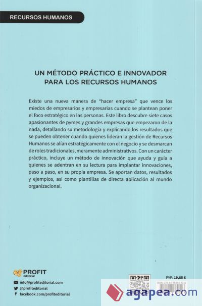 RH POSITIVO: SIETE CASOS DE ÉXITO EMPRESARIAL Y UN MÉTODO DE INNOVACIÓN ENFOCADOS EN LAS PERSONAS