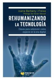 Portada de Rehumanizando la tecnología