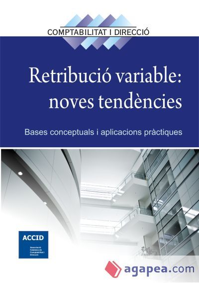 Retribució variable: noves tendències Retribució variable: noves tendències