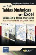 Portada de Tablas dinámicas con excel aplicadas a la gestión empresarial (Ebook)