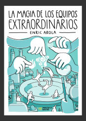 Portada de la magia de los equipos extraordinarios