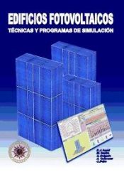 Portada de EDIFICIOS FOTOVOLTAICOS. Técnicas y programas de simulación