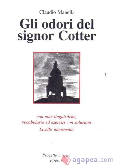 Gli odori del Signore Cotter - Livello intermedio