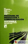 Programa de producción y comercialización sostenible