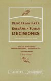 Programa para enseñar a tomar decisiones (Tutor)