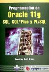 Programación en Oracle 11g SQL, SQL*Plus y PL/SQL