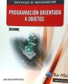 Programación orientada a objetos. Certificados de profesionalidad. Programación con lenguajes orientados a objetos y bases de datos relacionales