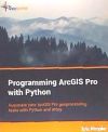 Programming Arcgis Pro with Python