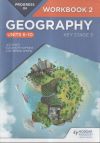 Progress in Geography: Key Stage 3 Workbook 2 (Units 6-10)