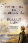 Prohibida En Normandía De Rosario Raro