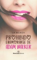 Portada de Prohibido enamorarse de Adam Walker (Ebook)