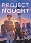 Project Nought