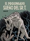 Prolongado Sueño Del Sr.t. El De Max