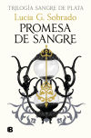 Promesa de sangre (Sangre de Plata 3)