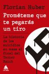 Prom&eacute;teme que te pegar&aacute;s un tiro