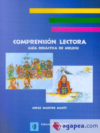 Comprensión Lectora. Guia Didáctica de Melecu