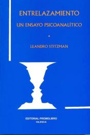 Portada de Entrelazamiento: un ensayo psicoanalítico