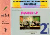 Portada de Funci-2. Desarrollo de las funciones ejecutivas