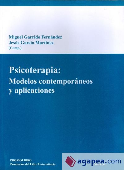 Psicoterapia: Modelos Contemporaneos y Aplicaciones