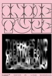 Portada de Indie type - Typefaces and creative font applications in design