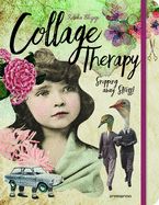 Portada de Collage Therapy: Snipping Away Stress!