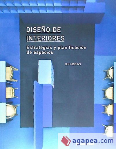 Diseño de interiores: Estrategies y planificación de espacios