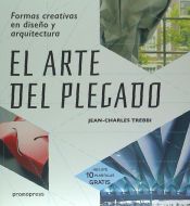 Portada de El arte del plegado: Formas creativas en diseño y arquitectura