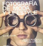 Portada de FOTOGRAFÍA DE MODA Y LIFESTYLE