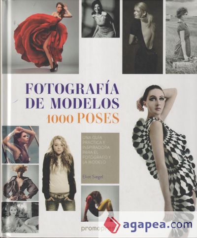 FOTOGRAFÍA DE MODELOS: 1000 POSES