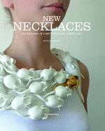 Portada de New Necklaces: 400 Designs in Contemporary Jewellery