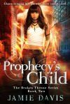 Prophecyâ€™s Child