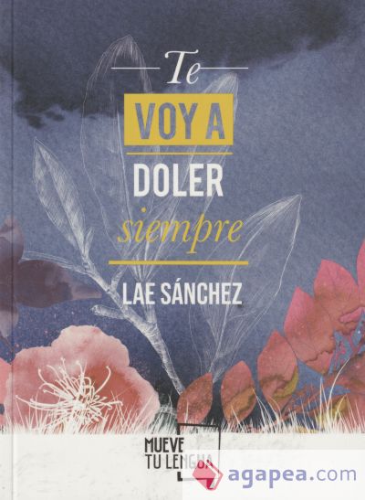 Te voy a doler siempre