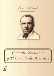 Portada de Germán Bernácer y El Círculo de Alicante