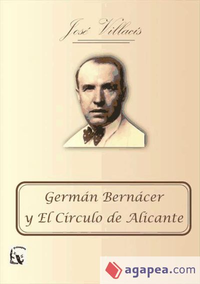 Germán Bernácer y El Círculo de Alicante