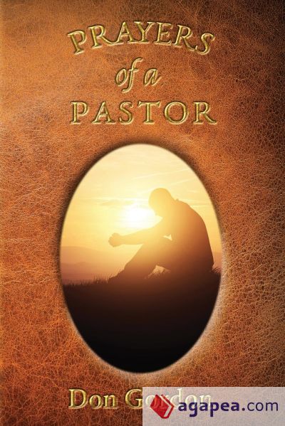 Prayers of a Pastor