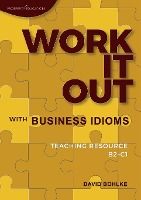 Portada de Work It Out with Business Idioms