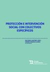 Proteccion e intervencion social con colectivos específicos